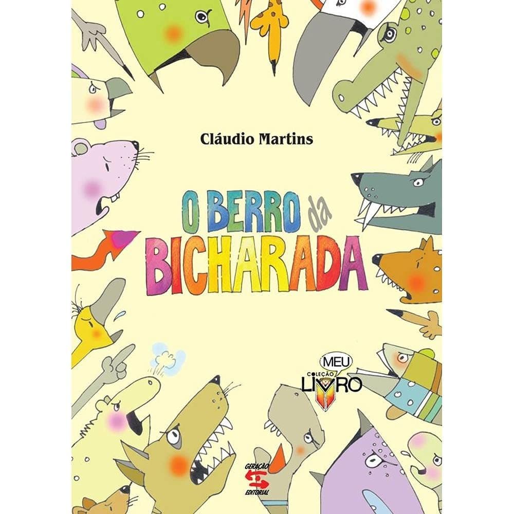 O Berro da Bicharada autor Cláudio Martins