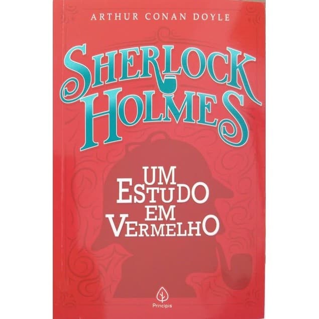 Um Estudo em Vermelho Sherlock Holmes Arthur C. Doyle