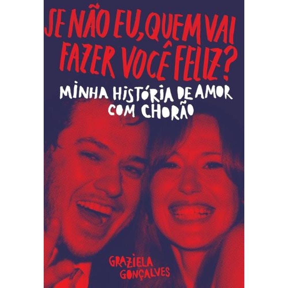 Se não eu, quem vai fazer você feliz?