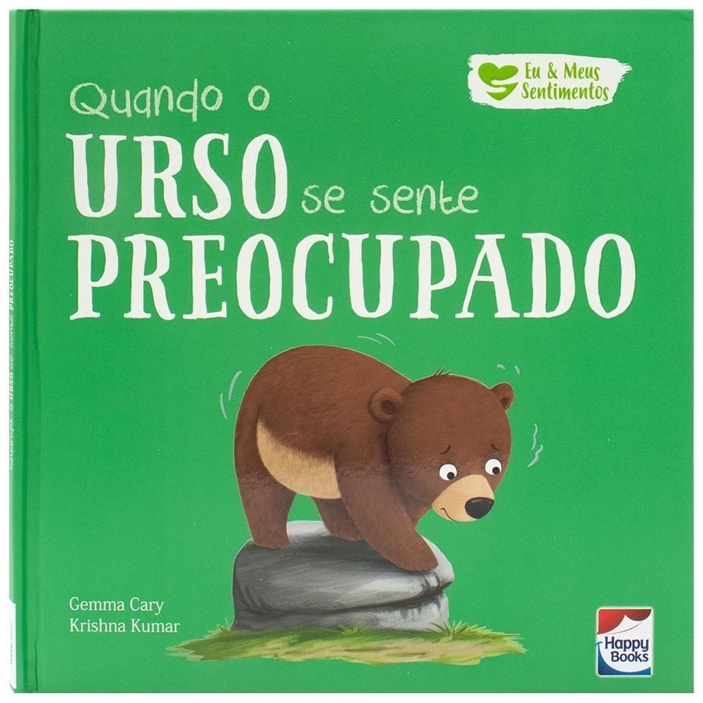 Eu e Meus Sentimentos: Quando o Urso se sente PREOCUPADO