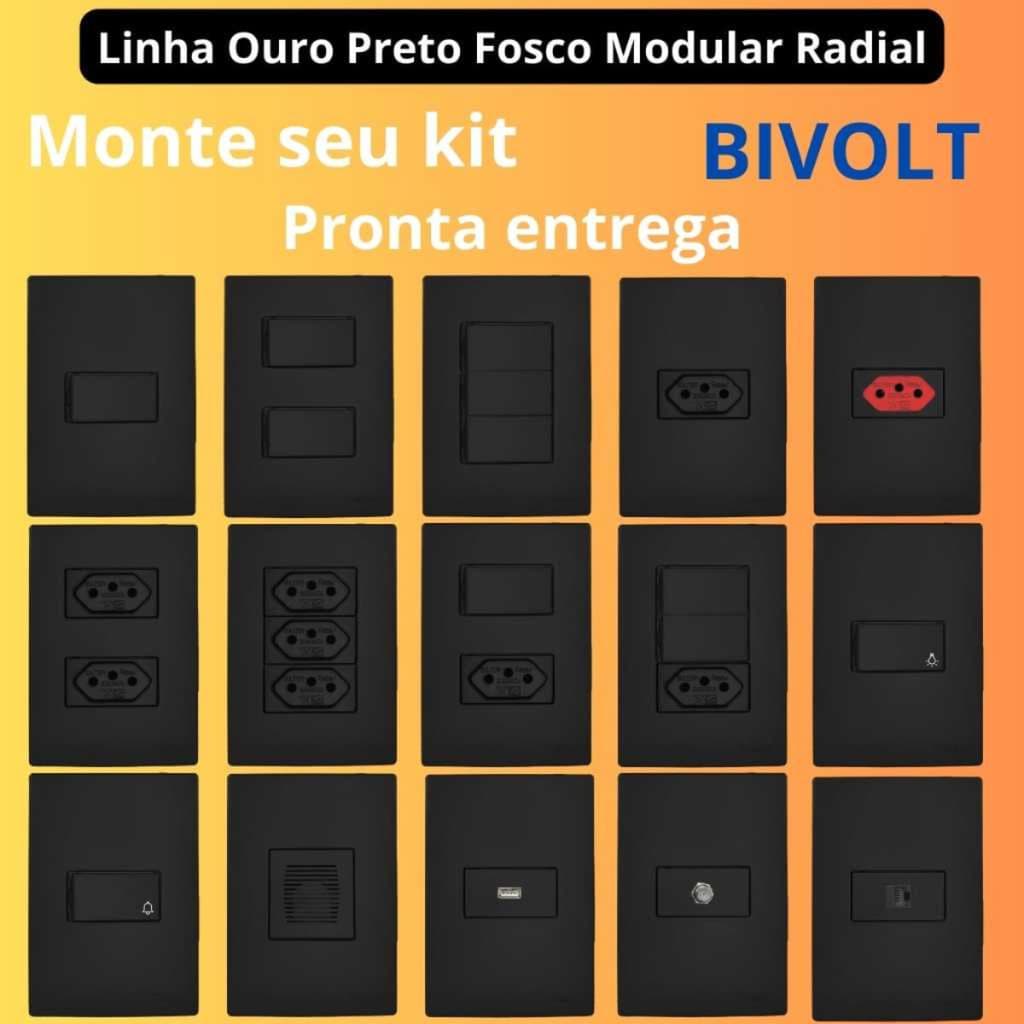 Tomada Interruptor Radial Preto 10A/20A Linha Ouro Preto Fosco Modular Todos Modelos