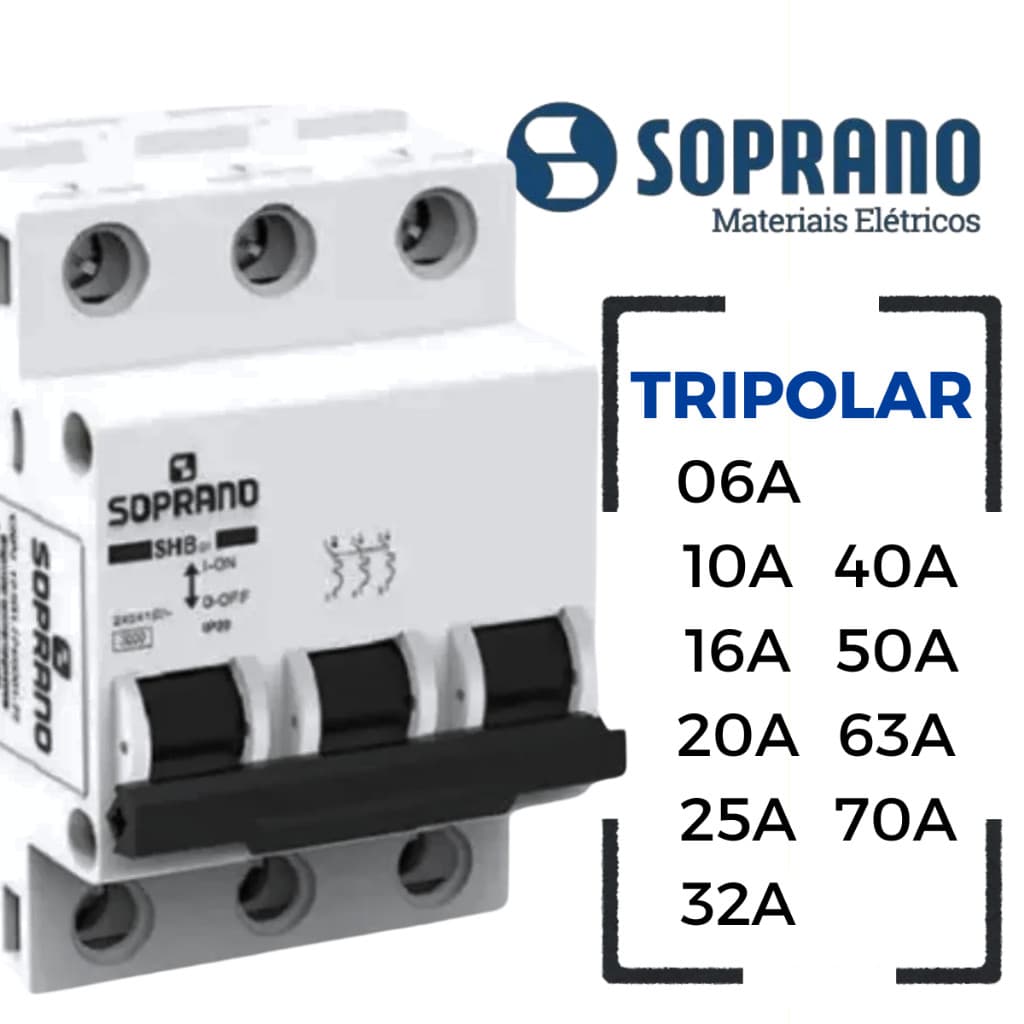 Disjuntor Tripolar 3 Polos 6A 10A 16A 20A 25A 32A 40A 50A 63A 70A SOPRANO