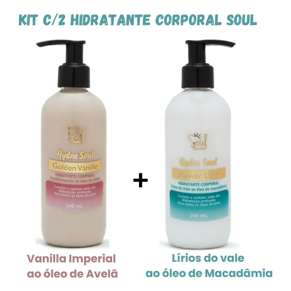 2x Hidratantes Corporais Hydra Soul Lilly E Vanilha 240ml