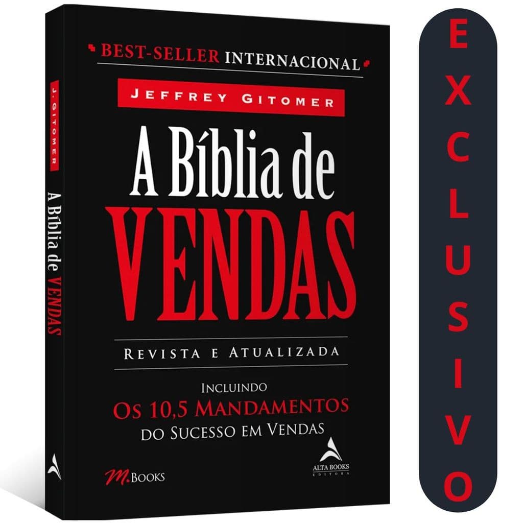 A Bíblia de Vendas Atualizada: Aprenda os 10,5 Mandamentos para Sucesso em Vendas
