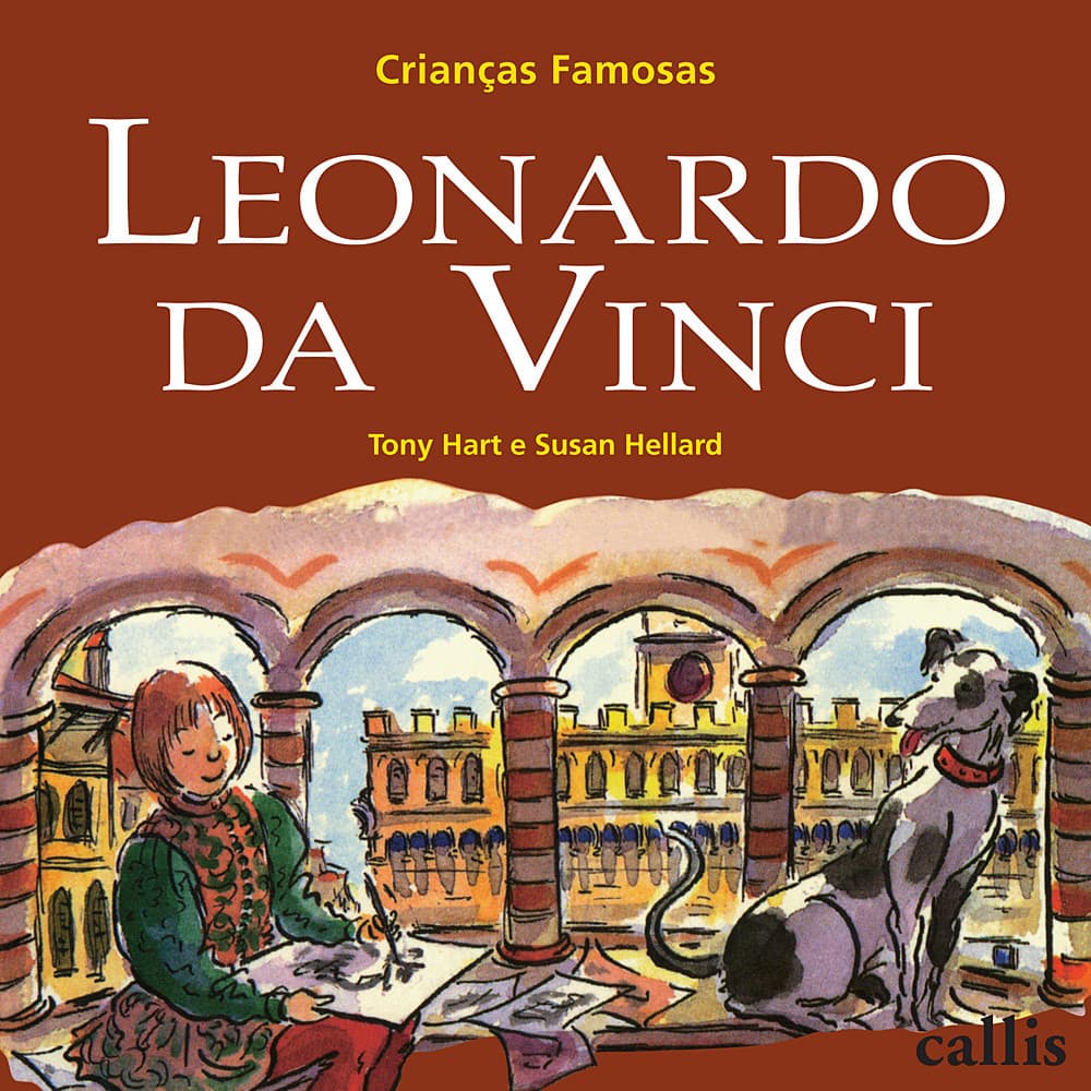 Livro Leonardo da Vinci - Crianças Famosas - Novo DFP