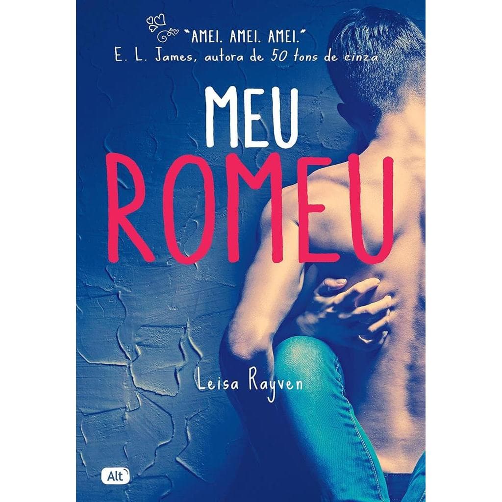 meu romeu autor leisa rayven