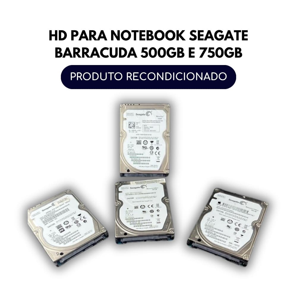 HD PARA NOTEBOOK SEAGATE BARRACUDA 500GB E 750GB