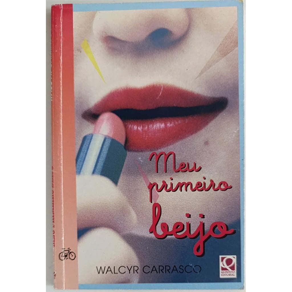 Meu Primeiro Beijo autor Walcyr Carrasco