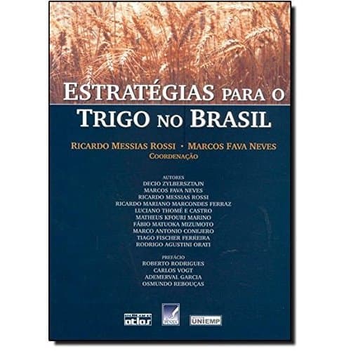 Estratégias Para O Trigo No Brasil de Ricardo Messias Rossi 7580039