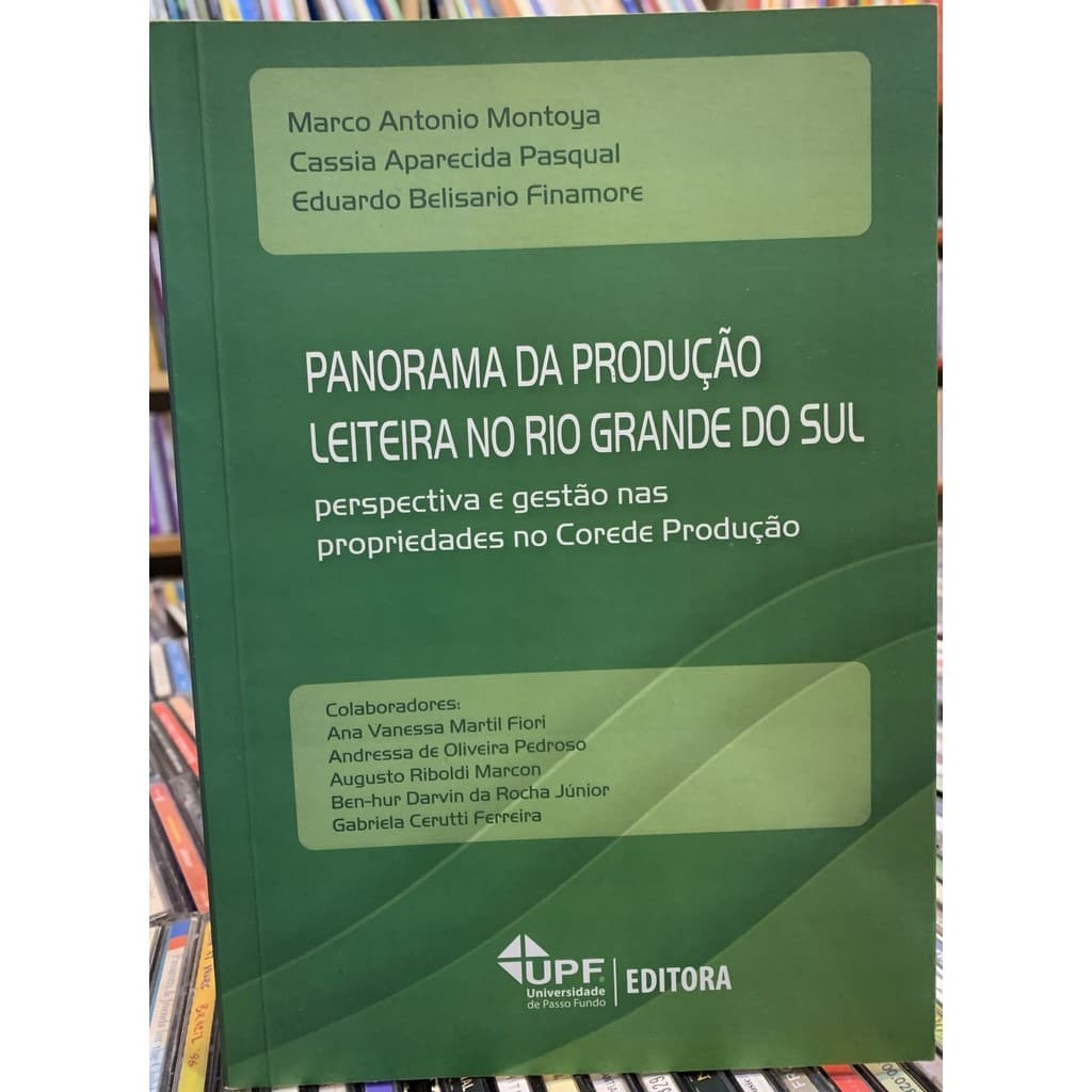 Panorama da produção leiteira no Rio Grande do Sul de Marco Antonio Montoya 7435836