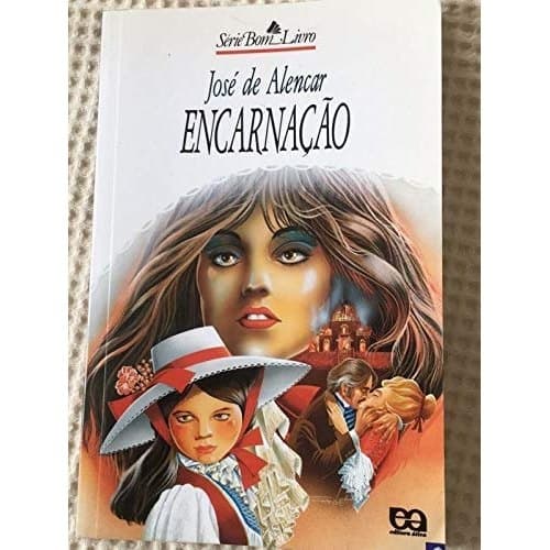 Encarnação de José De Alencar 7561283