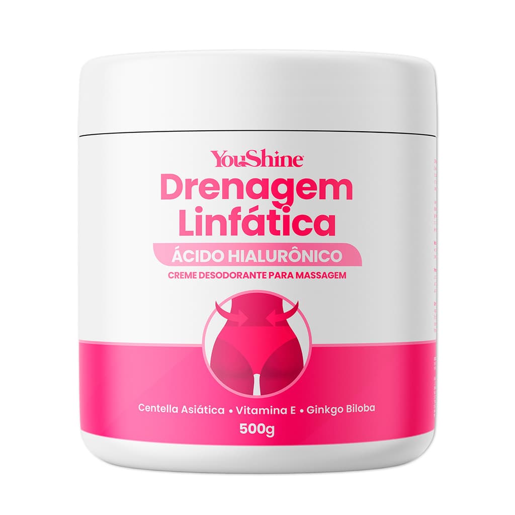 Creme Massagem Drenagem Linfática Ácido Hialurônico YouShine 500g Reduz Medidas Flacidez e Celulites
