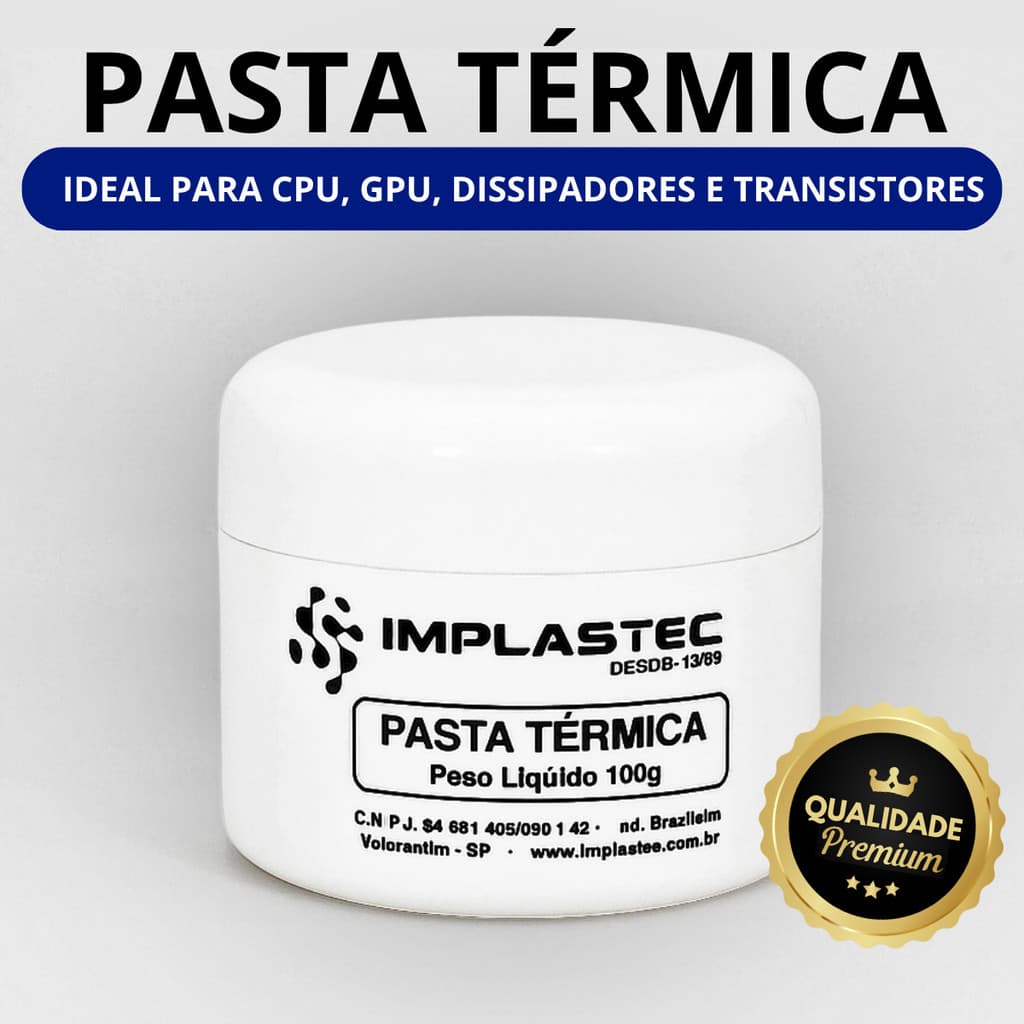 Pasta Térmica Branca 100g Alta Qualidade para CPUs Processadores Componentes Eletrônicos Implastec