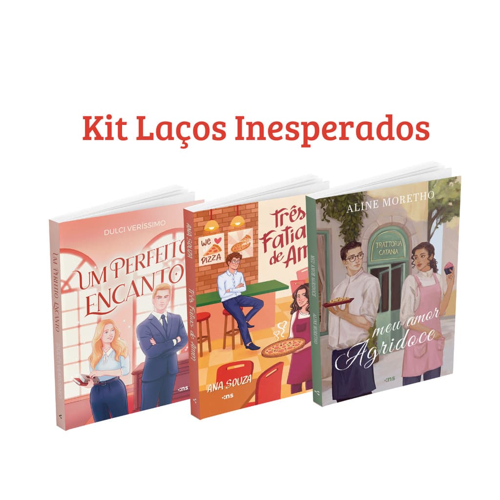 Kit Laços Inesperados - Um Perfeito Encanto, Três Fatias de Amor e Meu Amor Agridoce