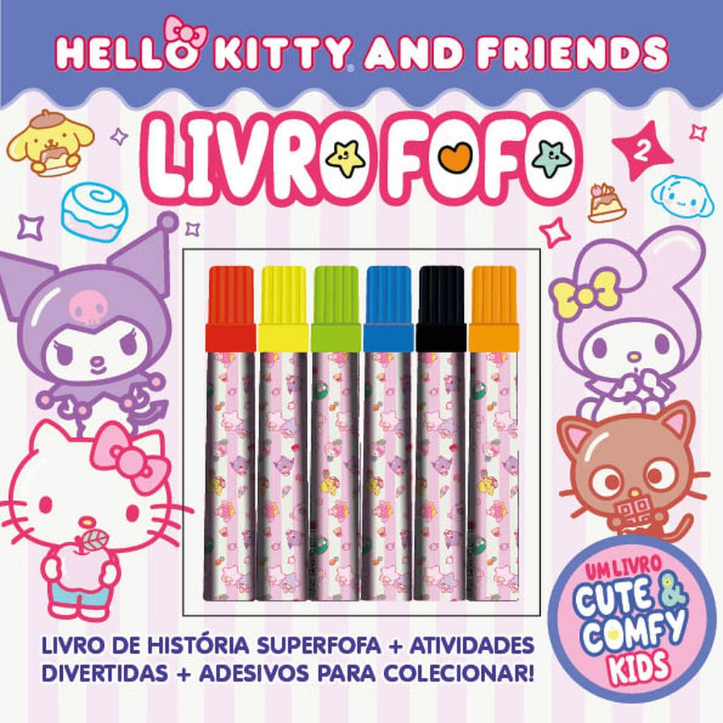 Hello Kitty And Friends - Livro Fofo - Cute e Comfy Kids
