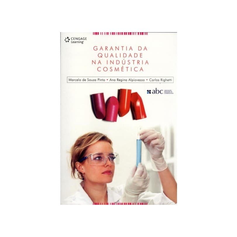 GARANTIA DA QUALIDADE NA INDUSTRIA COSMETICA autor , CARLOS RIGHETTI