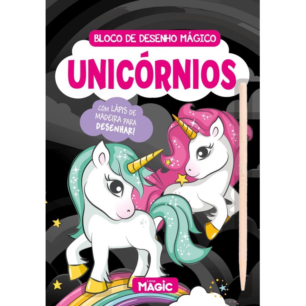 Livro Unicórnios - Bloco de Desenho Mágico