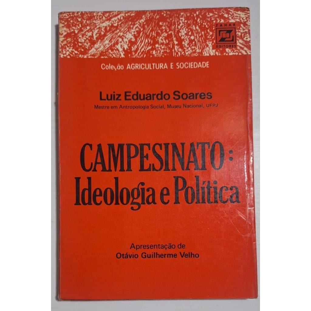 Campesinato: Ideologia e Política de Luiz Eduardo Soares 7701799