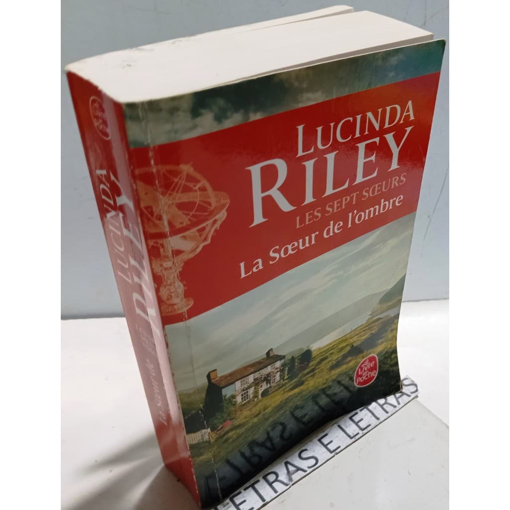 La Soeur de L`ombre Les Sept Soeurs Tome 3 Star de Lucinda Riley 7720383