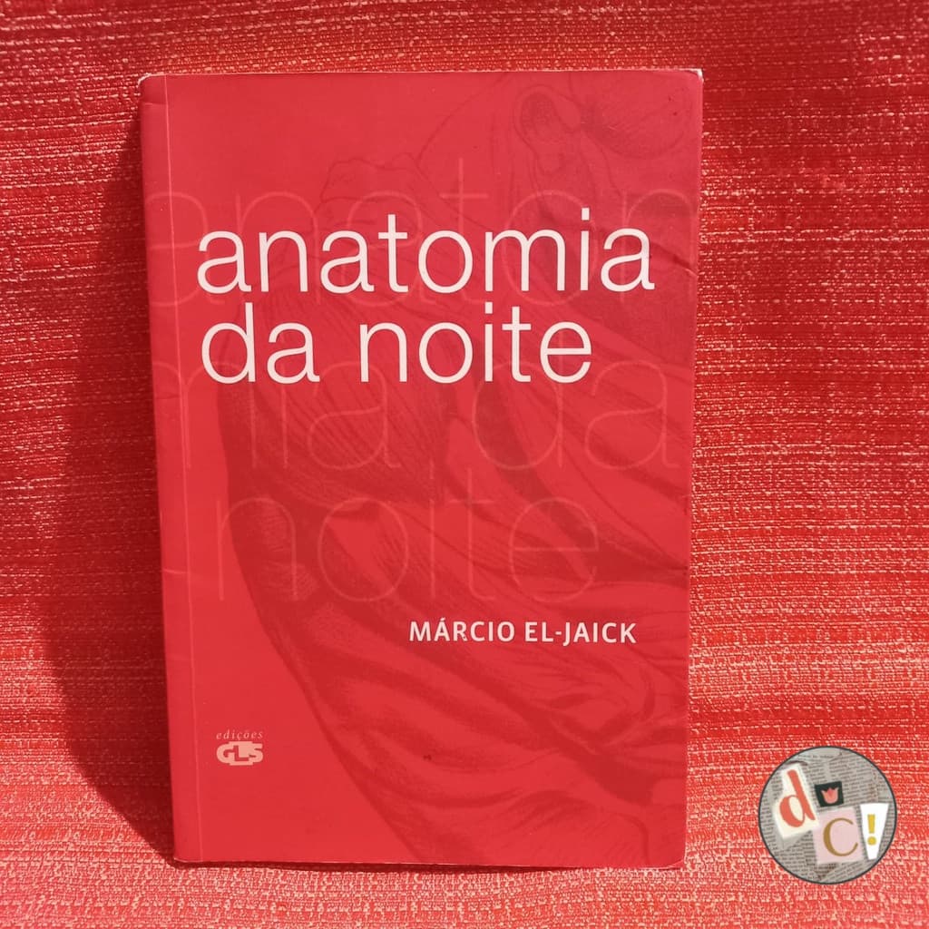 LIVRO - Anatomia da Noite - Márcio El-Jaick