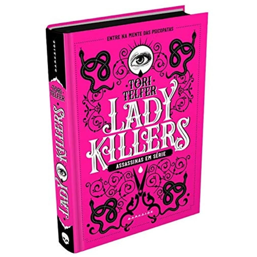 LADY KILLERS - ASSASSINAS EM SERIE - DARKSIDE