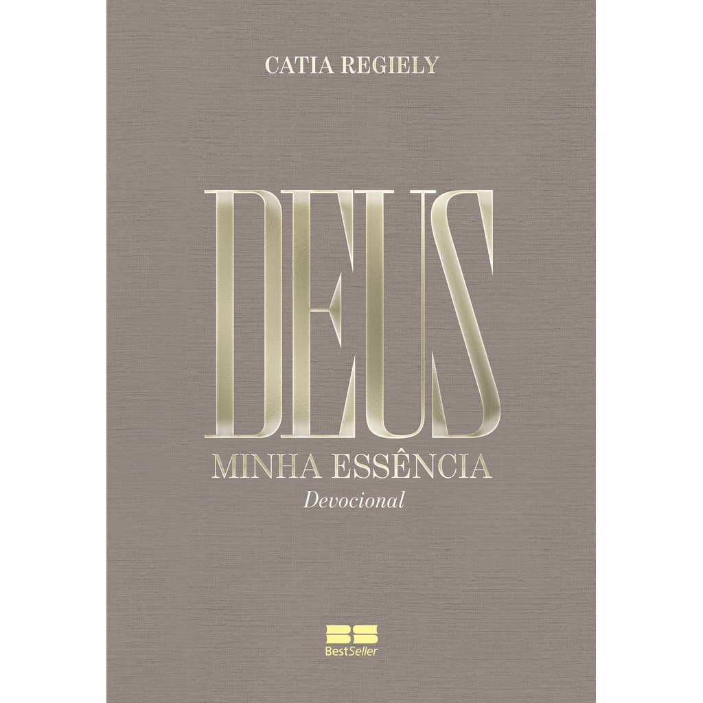 Deus: Minha essência 2026 Livros D+MS