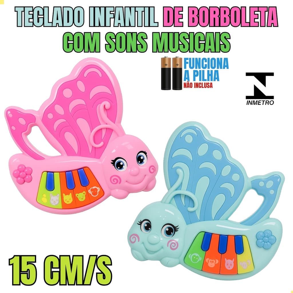 Teclado Borboleta Infantil – Musical, Educativo e Super Colorido 15cm