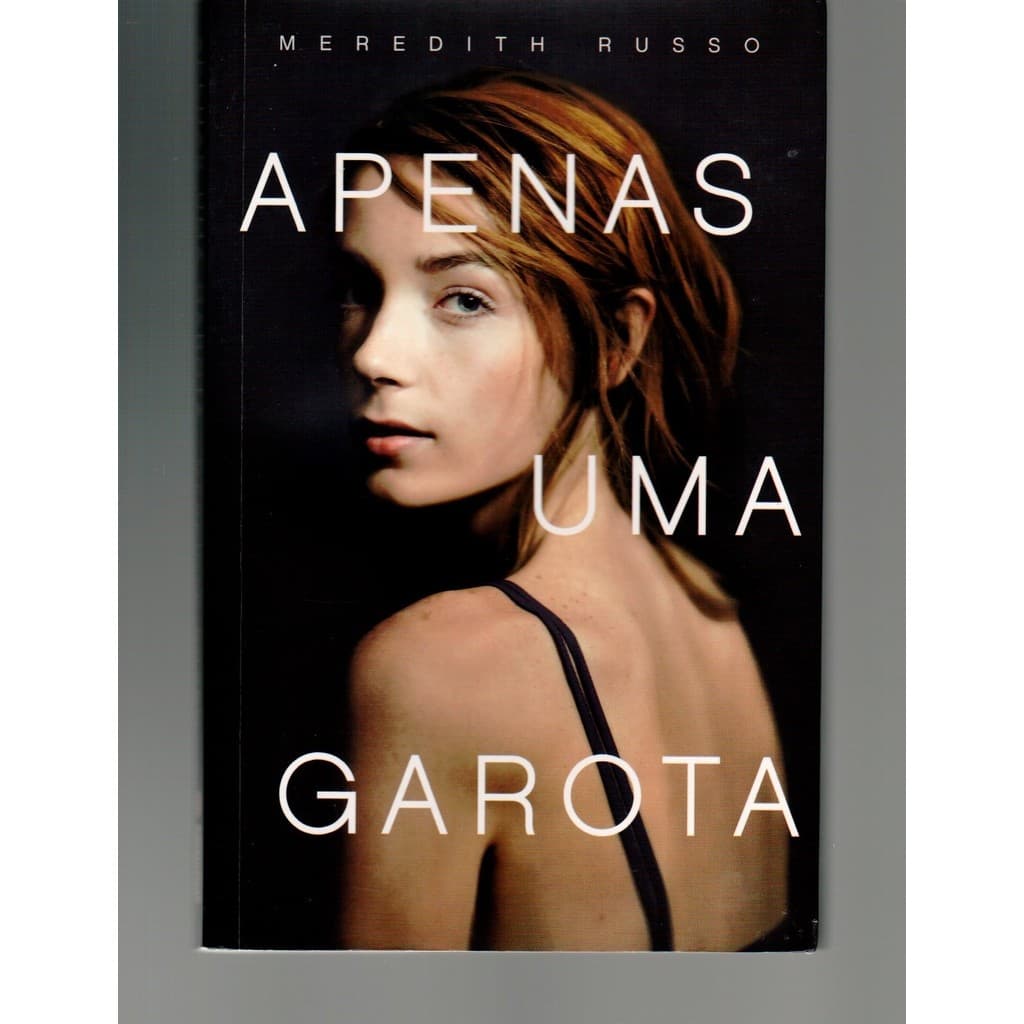 Livro Apenas Uma Garota, de Meredith Russo