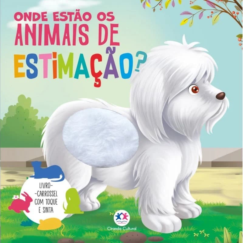 Livro Toque e Sinta - Onde Estão os Animais de Estimação?