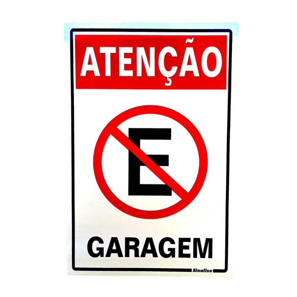 Placa Poliestireno 30x20cm Atenção garagem