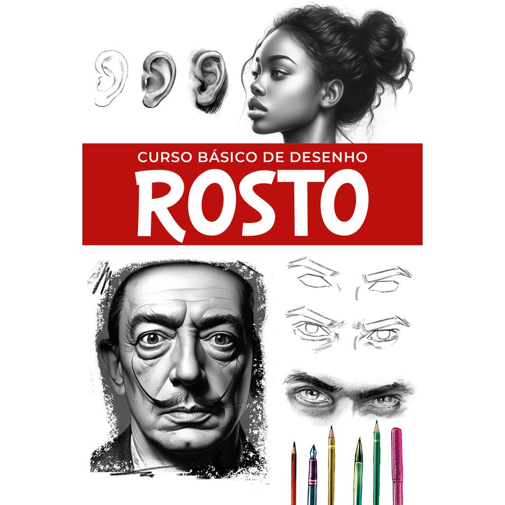 Curso Básico de Desenho - Rostos