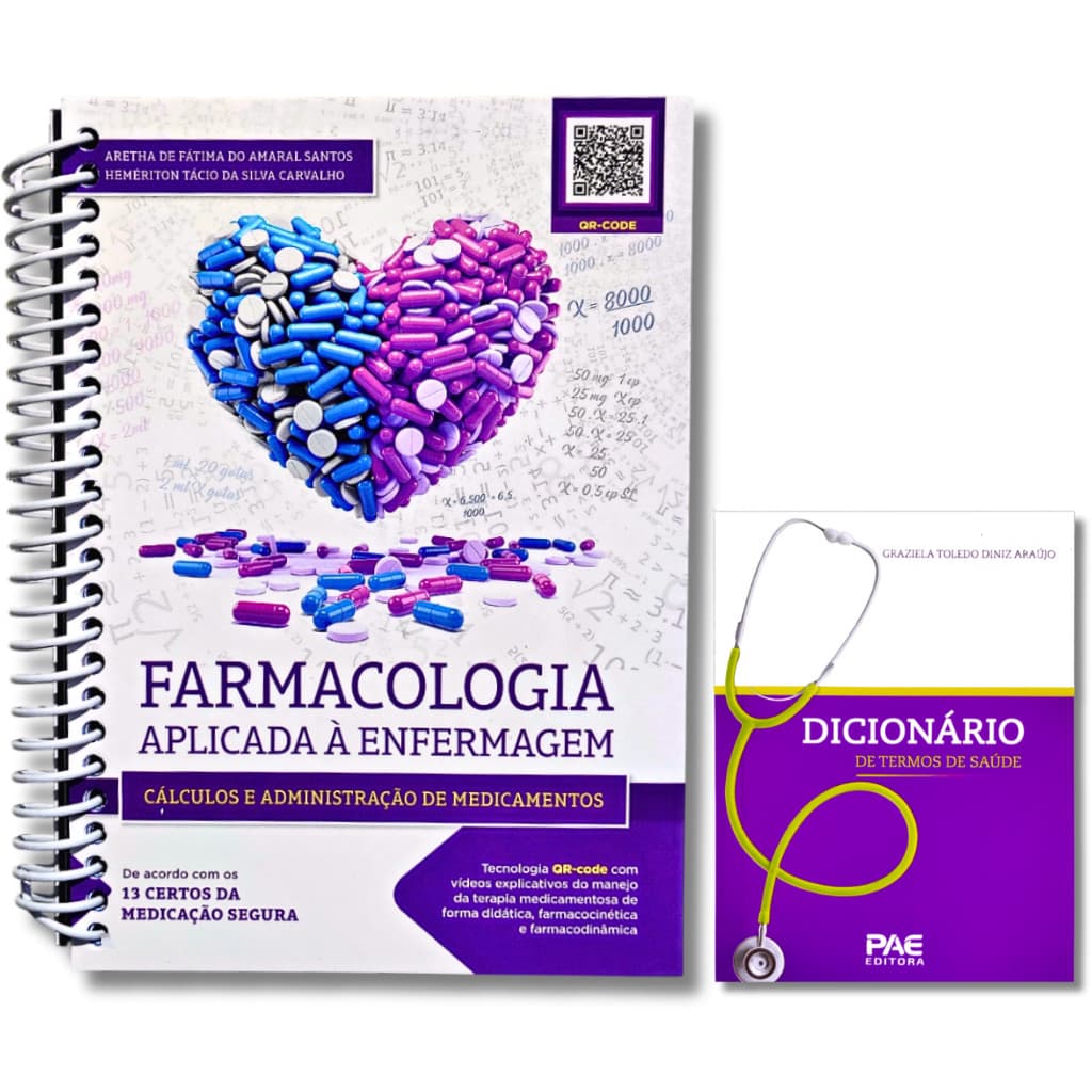 Cálculo E Administração De Medicamentos + (Terminologia) Dicionário de Termos de Saúde