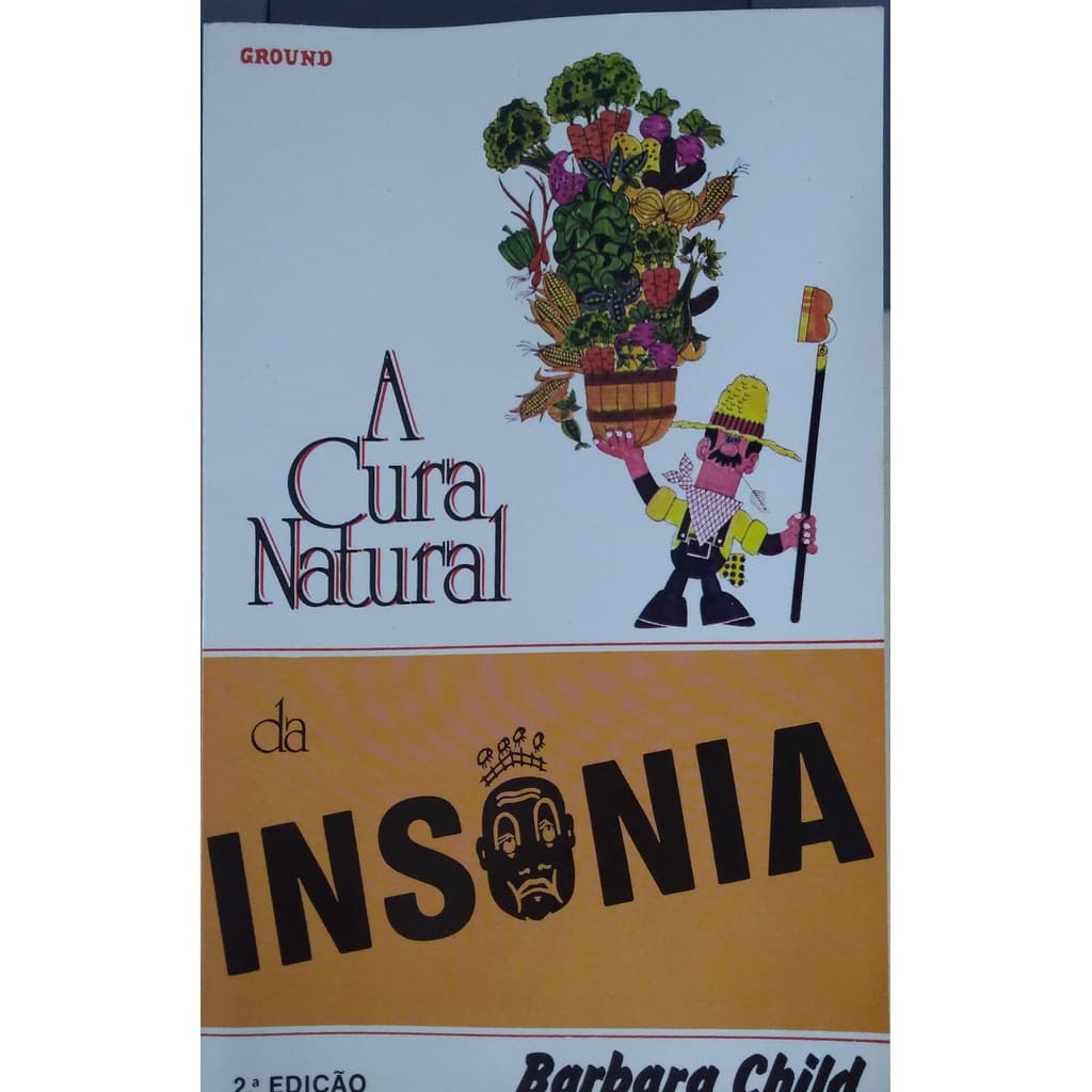 Livro A Cura Natural da Insônia de Barbara Child 7733174