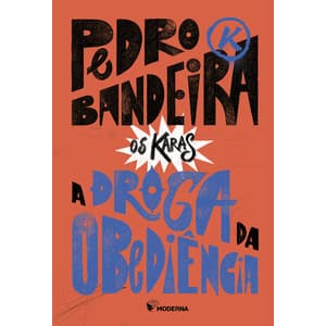 A Droga da Obediência – Nova Edição