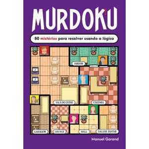 Livro Murdoku: 80 mistérios para resolver usando a lógica - NOVO livro lojaVP 071
