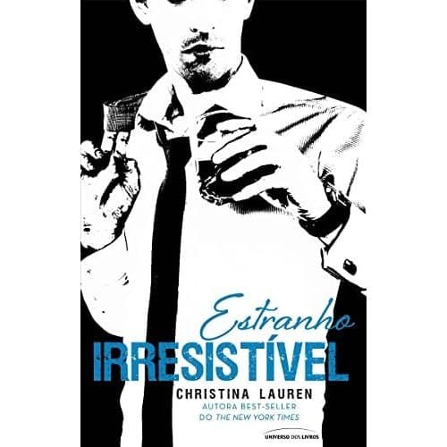 Estranho Irresistível de Christina Lauren 7741173