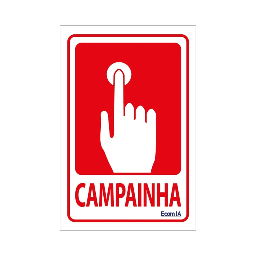 Placa De Sinalização Campainha 10x15 Ecom IA - S-235 F9e