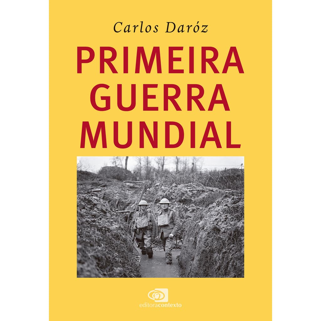 Primeira Guerra Mundial - Contexto