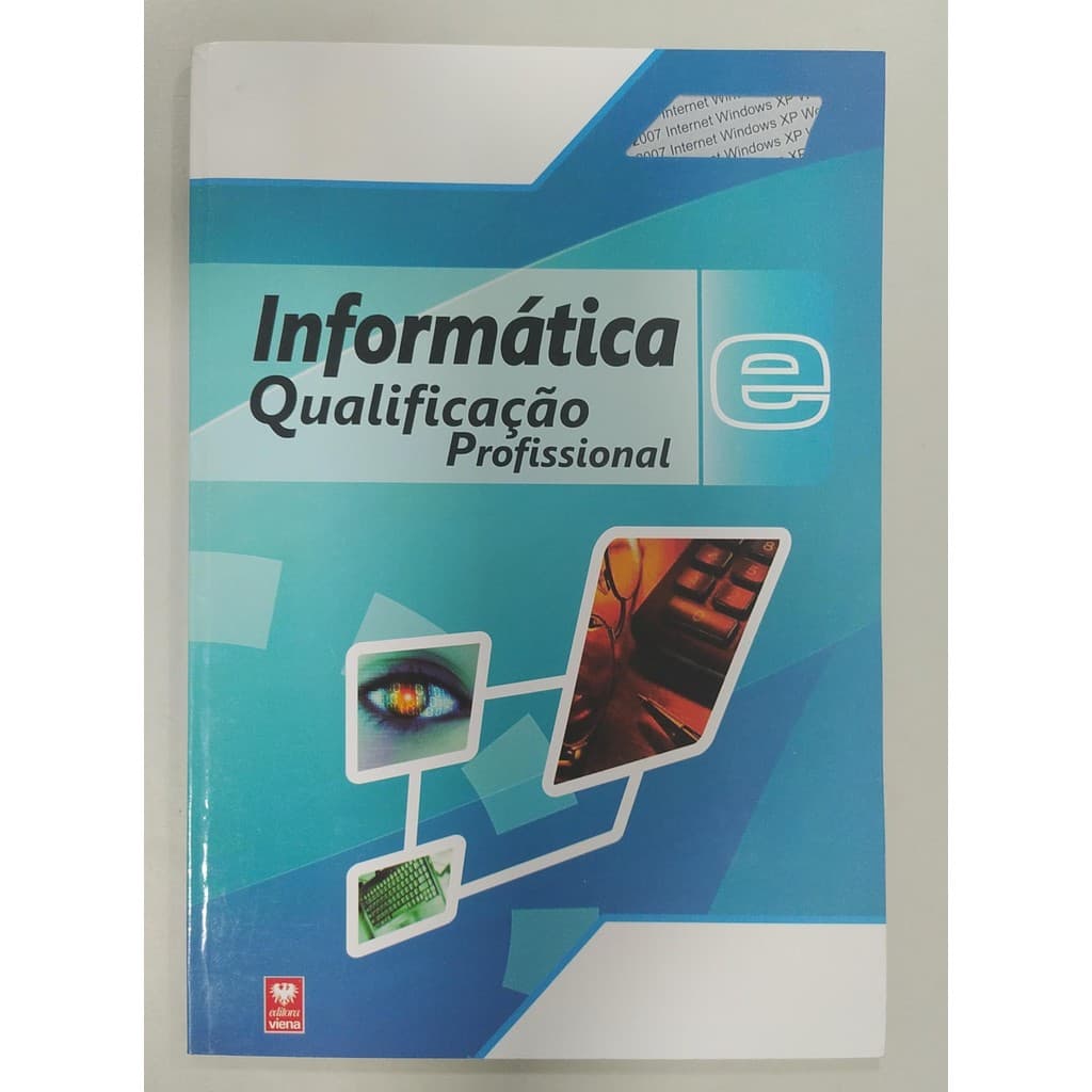 Informática - Qualificação Profissional de Varios Autores