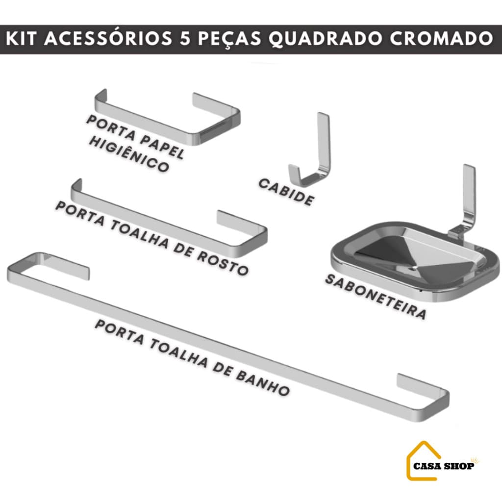 Kit Acessório Para Banheiro Quadra + Saboneteira 5 Peças Polido cromado