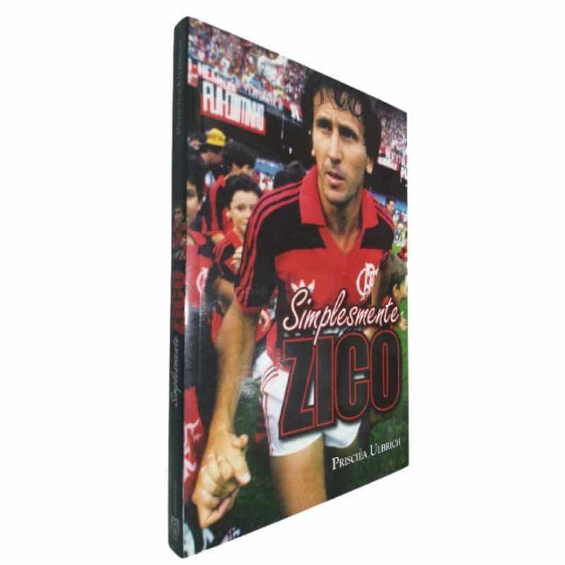 Livro Físico Biografia Simplesmente Zico Priscila Ulbrich