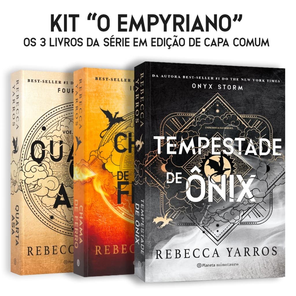 Kit Empyriano Capa Comum | 3 Livros | Quarta Asa, Chama de Ferro e Tempestade de Ônix - Yarros
