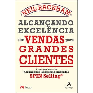 Livro Alcançando excelência em vendas para grandes clientes - Novo DFP