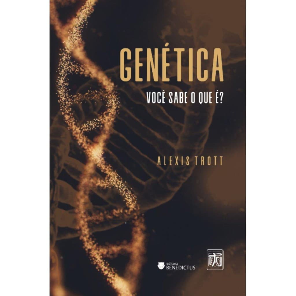 Genética - Você sabe o que é? ( Dr. Alexis Trott )