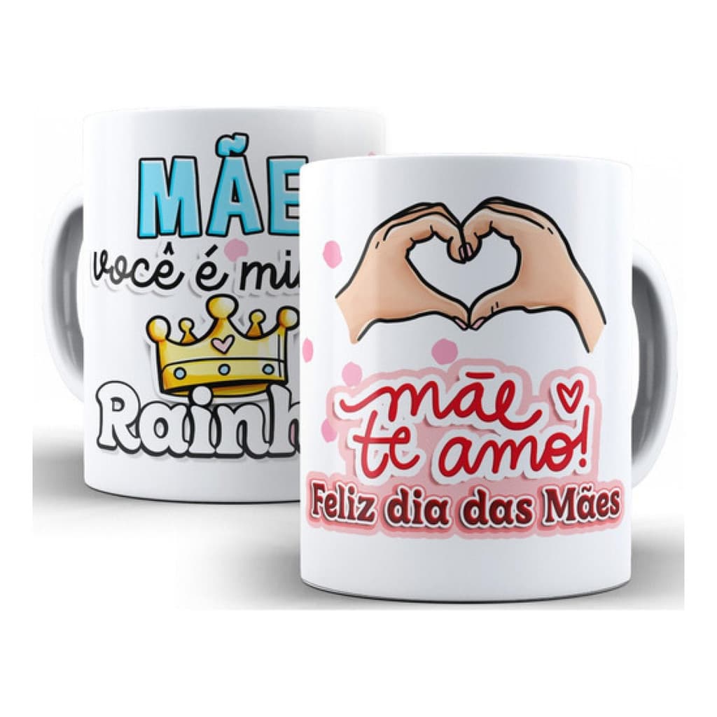 Caneca Mãe Você É Minha Rainha Presente Mãe 325 Ml