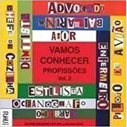 Vamos Conhecer Profissões Vol. 2 - Caixa Alta autor Ingrid Biesemeyer Bellinghausen - Texto e Ilustrações