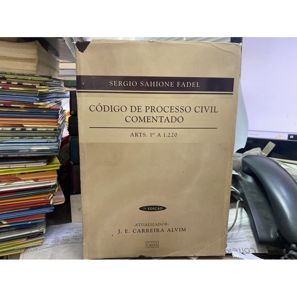 Codigo de Processo Civil Comentado Arts 1º a 1. 220 de Sergio Sahione Fadel 7565420