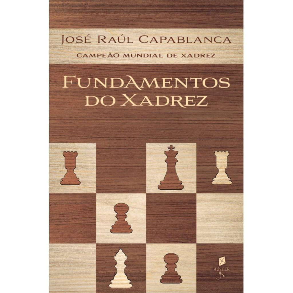 Fundamentos do xadrez (José Raúl Capablanca)