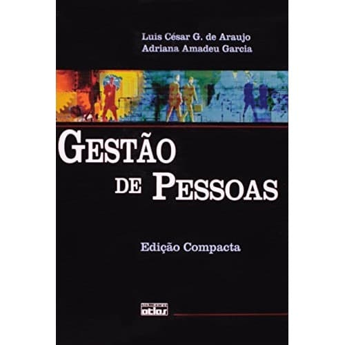 Gestao De Pessoas de Luís César G. de Araujo 7635199