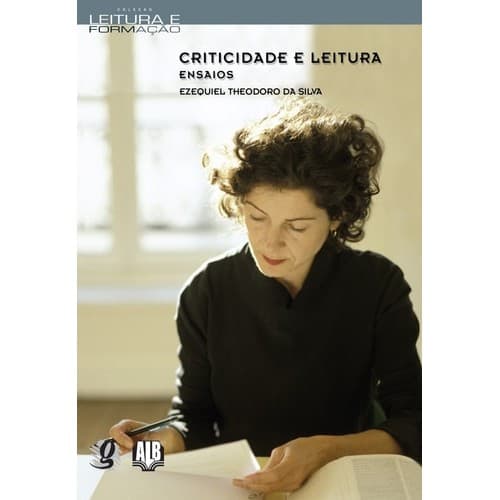 Criticidade E Leitura de Ezequiel Theodoro Da Silva 7635156